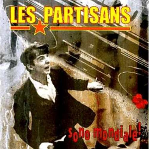 Les Partisans - Sono Mondiale